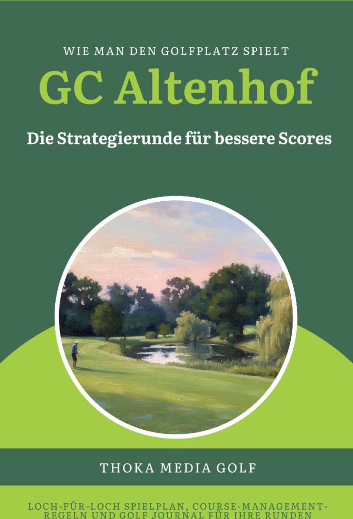 Golfplatz-Strategien für die besten Golf Clubs Deutschlands 6 Birdiebook Cover Golf Club Altenhof